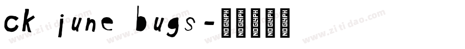 CK June Bugs字体转换